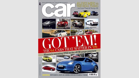 New January 2009 CAR Magazine has the full lowdown on the 64 most important new cars of 2009